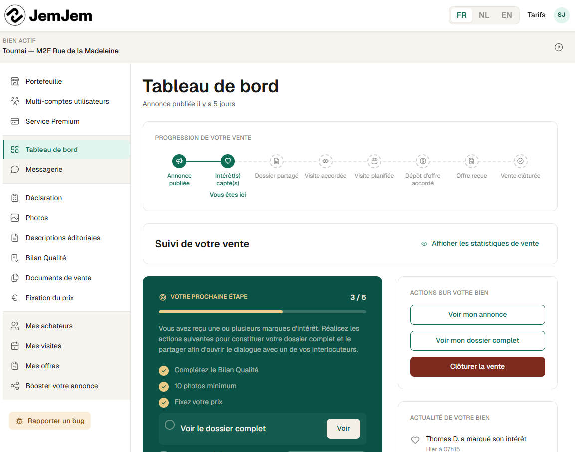 Tableau de bord : la frise des étapes de la vente, la prochaine action à mener et l'actualité du bien.